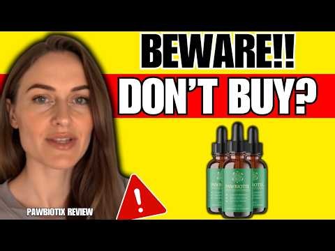 PAWBIOTIX REVIEW (❌SCAM OR LEGIT?✅) Pawbiotix Drops Review - Does Pawbiotix Work? Pawbiotix For Dogs