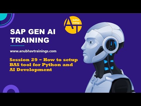 29 SAP Generative AI – SAP Business Application Studio (BAS) for AI Development on SAP BTP