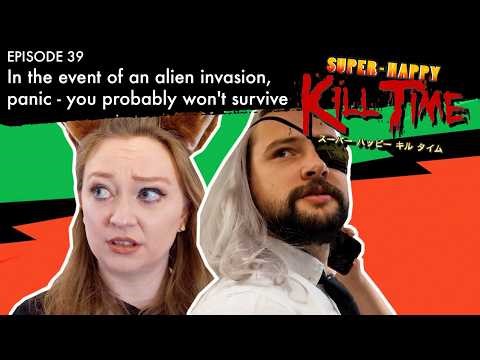 SHKT S5E39 In the event of an alien invasion, panic - you probably won't survive