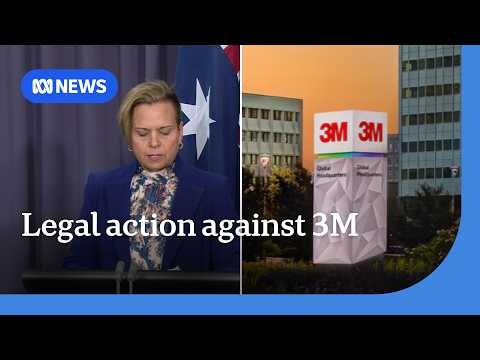 Australia seeks $2 billion in damages from 'forever chemicals' manufacturer 3M | ABC NEWS