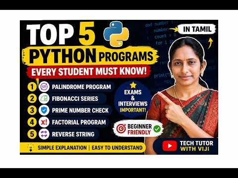 “Top 5 Python Programs Every Student Must Know 🔥 | Tamil | Tech Tutor with Viji”