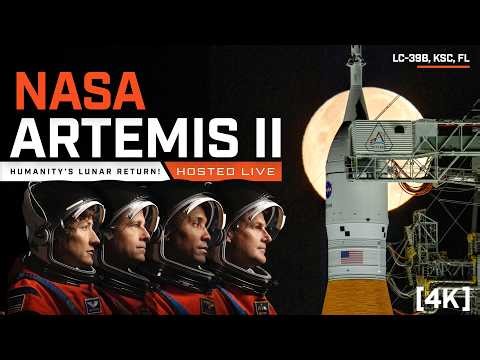 [4K] Watch NASA Send Humans To The Moon LIVE!!! #Artemis2