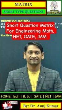 🔥 Hermitian Matrix Important Question 🔥#engineeringmathematics #gate #net #matrix #linearalgebra