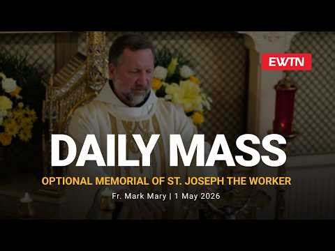 Catholic Daily Mass - Daily TV Mass - May 1, 2026