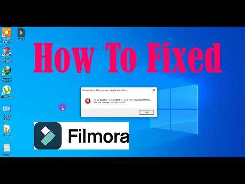 Wondershare Filmora.exe- The application was unable to start correctly (0xc0000906)