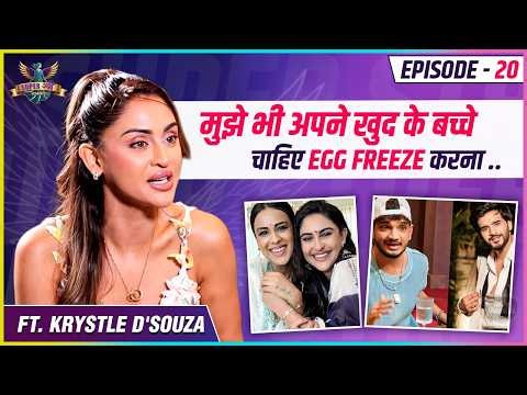 Krystle D'souza On Sisterhood With Nia, Winning Traitors, Fukra Insaan, Freezing Eggs | Superstree