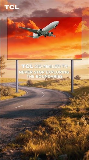 Fly Beyond Boundaries with TCL Premium QD-Mini LED TVs