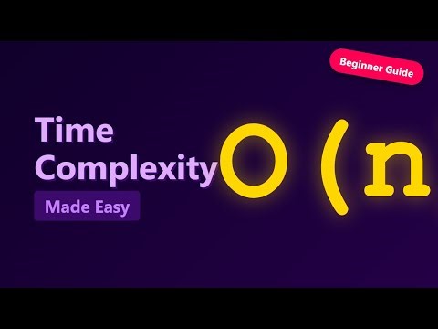 Time Complexity Basics for Beginners - Big O Notation Explained