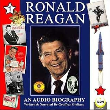 Ronald Reagan: An Audio Biography, Volume 1 Audiobook by Geoffrey Giuliano