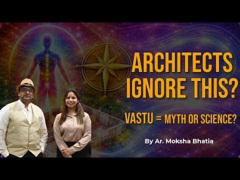 ARCHITECTURE Podcast India Ep 9 | Why Most Architects Ignore Vastu (And What They’re Missing)