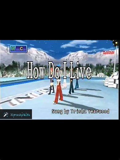 How Do I Live - Trisha Yearwood (Karaoke)