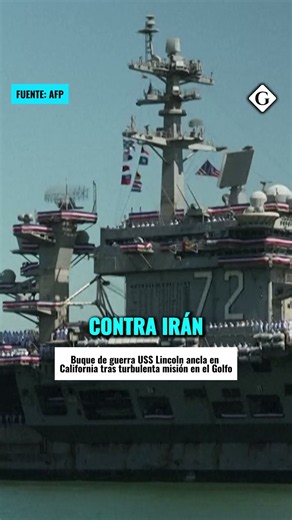 USS Lincoln ancla en California tras turbulenta misión cerca de Irán | Gestión Mundo