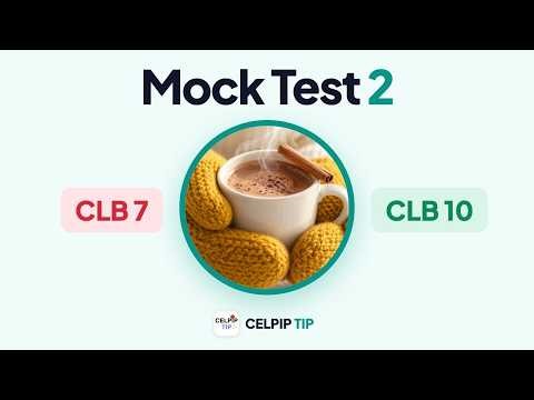 CELPIP Speaking Mock Test 2 (2026) | All 8 Tasks + CLB 7 vs CLB 10 Answers