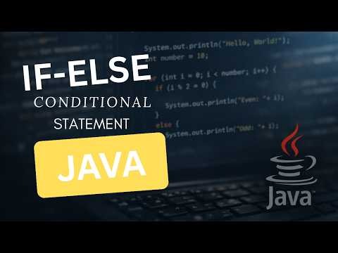 Conditional Statement - If/Else in Java