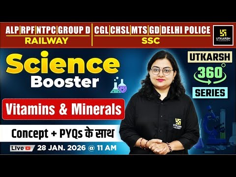 Vitamins And Minerals | Science Booster | Utkarsh 360 Series | Dr. Neelam Ma'am