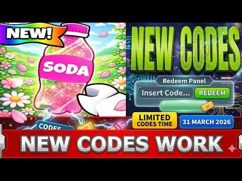 *NEW CODES* [🌸SPRING] Soda Simulator ROBLOX | LIMITED CODES TIME | MARCH 31, 2026