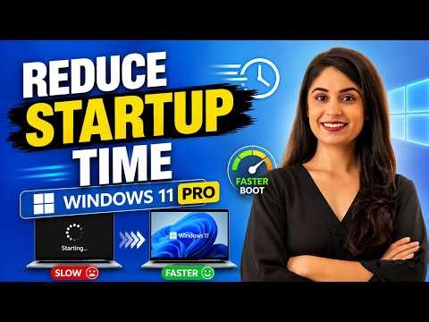 How to Reduce Windows 11 Startup Time (Make 300% Faster)