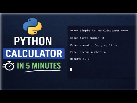 Build a Simple Calculator Using Python