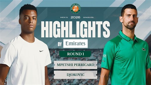 Giovanni Mpetshi Perricard vs Novak Djokovic | Round 1 Highlights by Emirates | Roland-Garros 2026