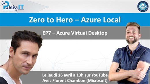 Azure Local - Zero to Hero EP7 - Azure Virtual Desktop | Romain Serre