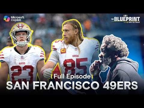 49ers Film Study with Ed Reed | Blueprint Ep. 9