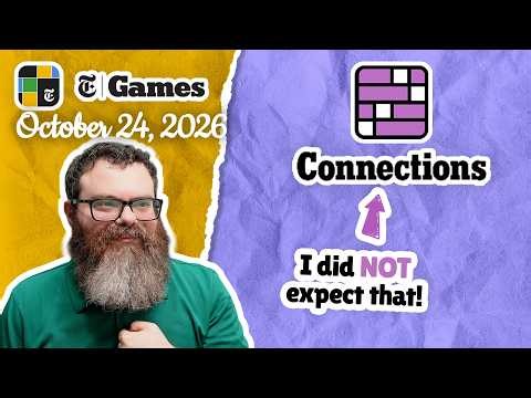 Well then. | NYT Connections October 24, 2026