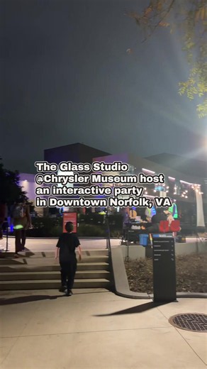 Chrysler Museum Ignite Party at The Glass Studio — Interactive Night in Norfolk