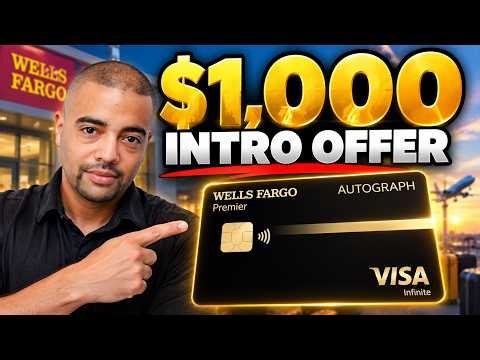 Wells Fargo - $1,000 Premier Autograph Card Intro Offer