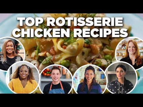 Food Network Chefs' Top Rotisserie Chicken Recipe Videos | Food Network