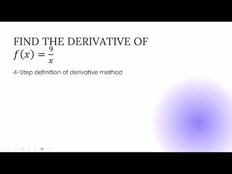 Derivative of 9 over x 4 Step Method