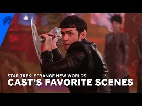 Star Trek: Strange New Worlds | Cast Shares Their Favorite Scenes | Paramount+