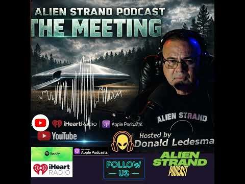 #211- The Meeting (Audio) #ufo #uap #news