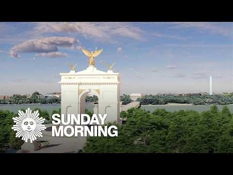 Trump's monumental reimagining of Washington, D.C.