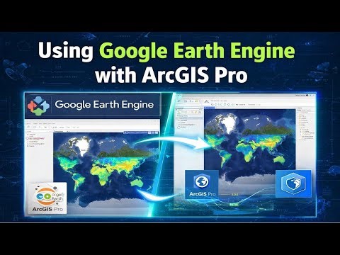 Using Google Earth Engine with ArcGIS Pro