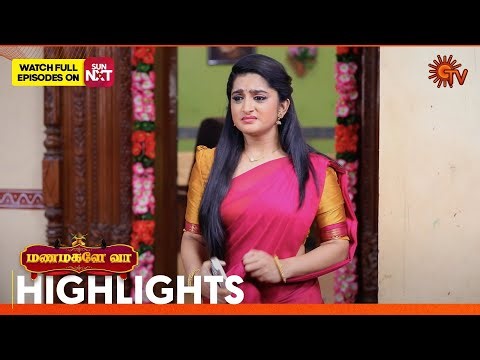 Manamagale Vaa - Highlights | 02 Jan 2026 | Tamil Serial | Sun TV