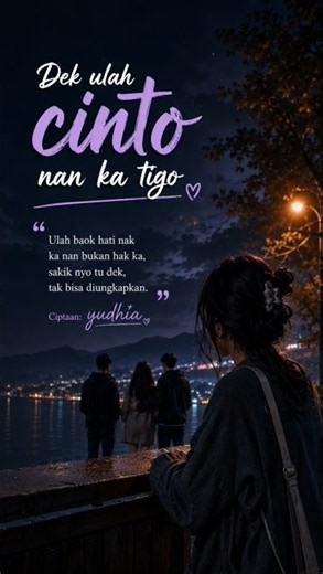 Lagu Minang Terbaru Original : Dek Ulah Cinto nan Ka 3 #jejakpulang