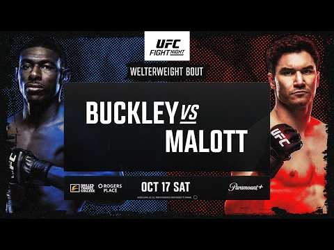 UFC Edmonton: Buckley vs Malott - October 17th | Fight Promo