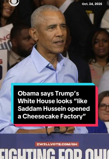 Former President Barack Obama criticized President Trump’s ongoing White House renovations, saying that it looks “like Saddam Hussein opened a Cheesecake Factory” as he returned to the campaign trail in Cleveland, Ohio on Saturday to back the state’s Democratic candidates ahead of November’s midterm election. “He should be on HGTV,” Obama said. “Guy’s building a ballroom that’s bigger than the White House.” The ballroom construction project was announced officially in July 2025, and is expected 