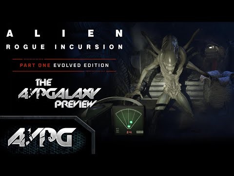 Alien: Rogue Incursion Evolved Edition - Exclusive Gameplay Preview