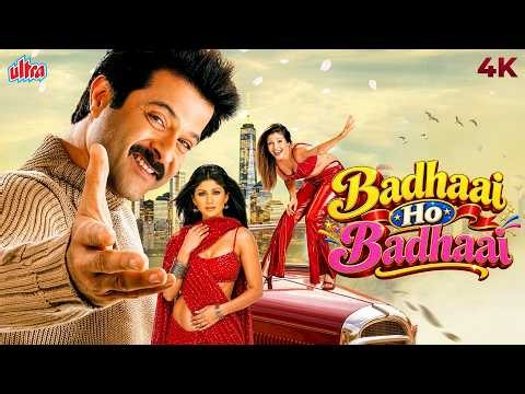 Badhaai Ho Badhaai (2002) Hindi Full Movie (4K) Anil Kapoor, Shilpa Shetty & Kirti Reddy | Bollywood