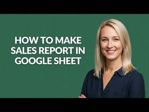 How To Make Sales Report In Google Sheet - Julia'sTutorials