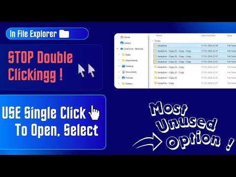 This Windows Trick Makes File Opening Faster (Single Click Method)