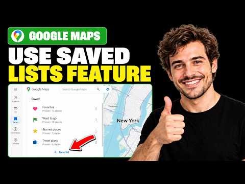 How To Use The Saved Lists Feature In Google Maps (Tutorial 2026)