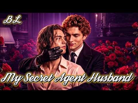 BL🌈My Secret Agent Husband gay moive #drama #aimoive #dramabox