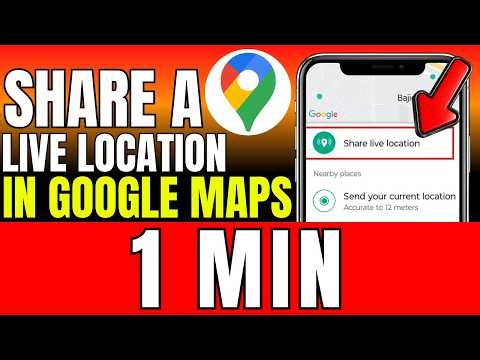 How To Share A Live Location In Google Maps (2026)