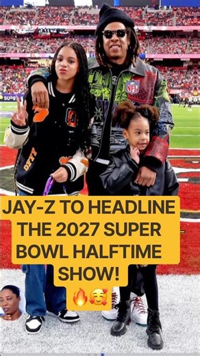 JAY-Z Is Headlining the 2027 Super Bowl Halftime Show! 🔥🏈#jayz #superbowl #youtubeshorts