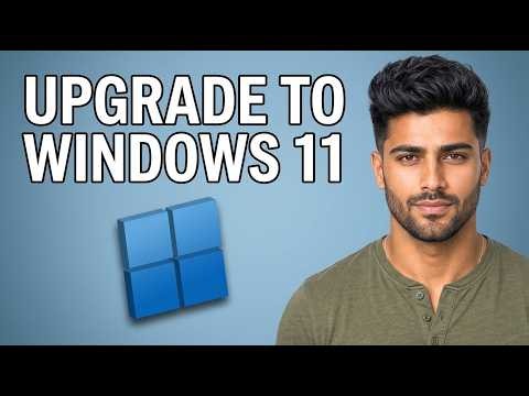 How to Upgrade to Windows 11 [2026 Easy Guide]