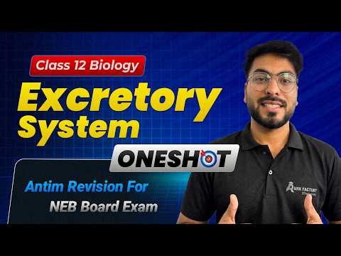 Complete Excretory System in One Shot | NEB Class 12 | Important Diagrams & Notes