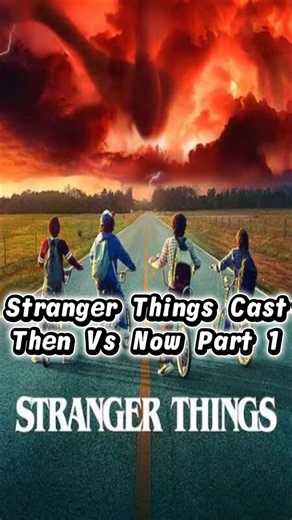 Stranger Things Cast: Then VS Now Part-1 #strangerthings #eleven #horrorseries