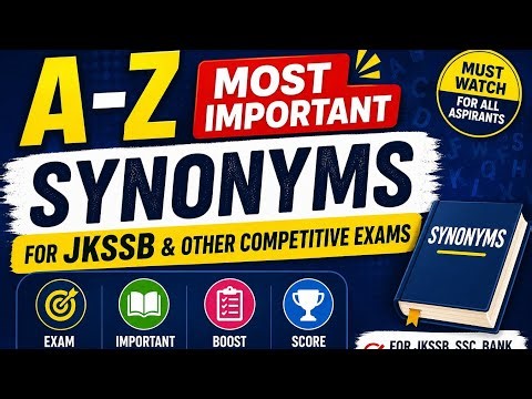 Top A-Z Synonyms for JKSSB | Fast Revision Vocabulary Session #jkssb #faa 